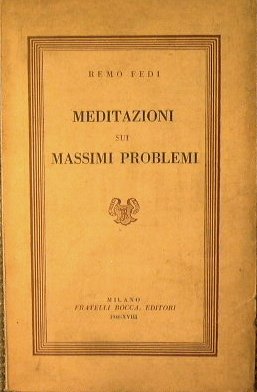 Meditazioni sui massimi problemi.