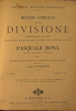 Metodo completo per la Divisione espressamente composto per uso degli …