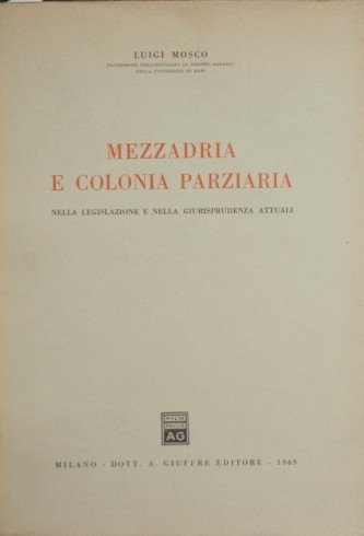 Mezzadria e colonia parziaria