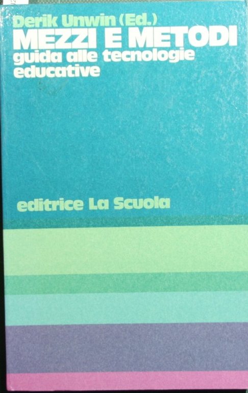 Mezzi e metodi
