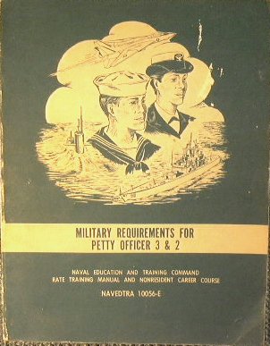Military Requirements for Petty Officer 3 & 2. Navedtra 10056 …