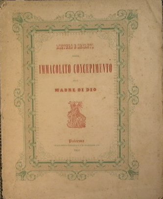Mistero e decreto dello immacolato concepimento della Madre di Dio