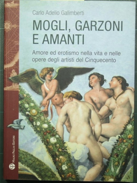 Mogli, garzoni e amanti - Amore ed erotismo nella vita …