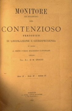 Monitore del Contenzioso.Periodico di Legislazione e Giurisprudenza in ordine al …