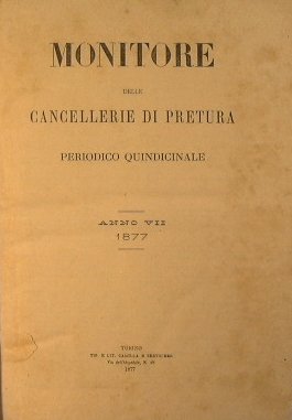 Monitore delle Cancellerie di Pretura. Anno VII 1877