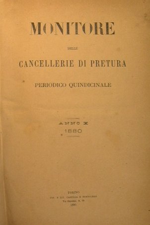 Monitore delle Cancellerie di Pretura.Anno X 1880