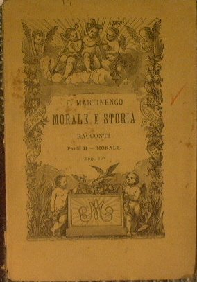 Morale e storia (Vol II - Morale)