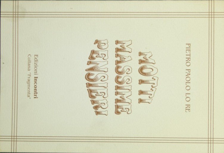 Motti massime pensieri