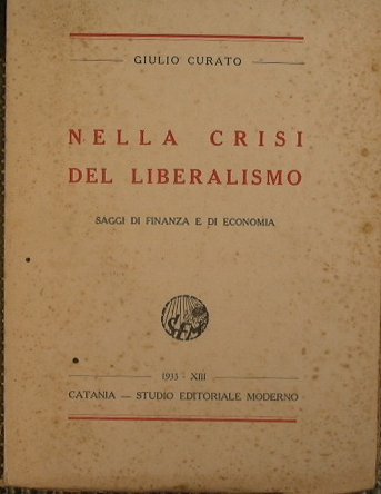 Nella crisi del liberalismo