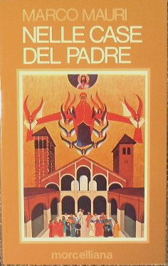 Nelle case del Padre