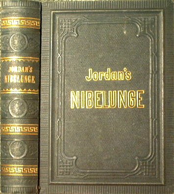 Nibelunge. Sigfridsage Erster & Zweiter Theil in einem Buche