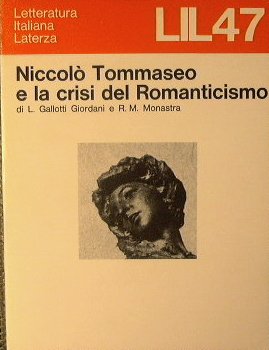 Niccolò Tommaseo e la crisi del Romanticismo
