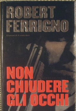 Non chiuder gli occhi