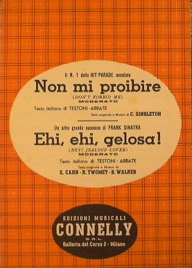 Non mi proibire ( moderato ) - Ehi Ehi gelosa …