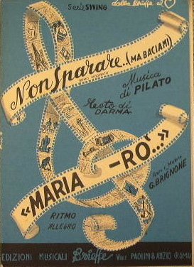 Non sparare ma baciami ( ritmo moderato ) - Mariarò …