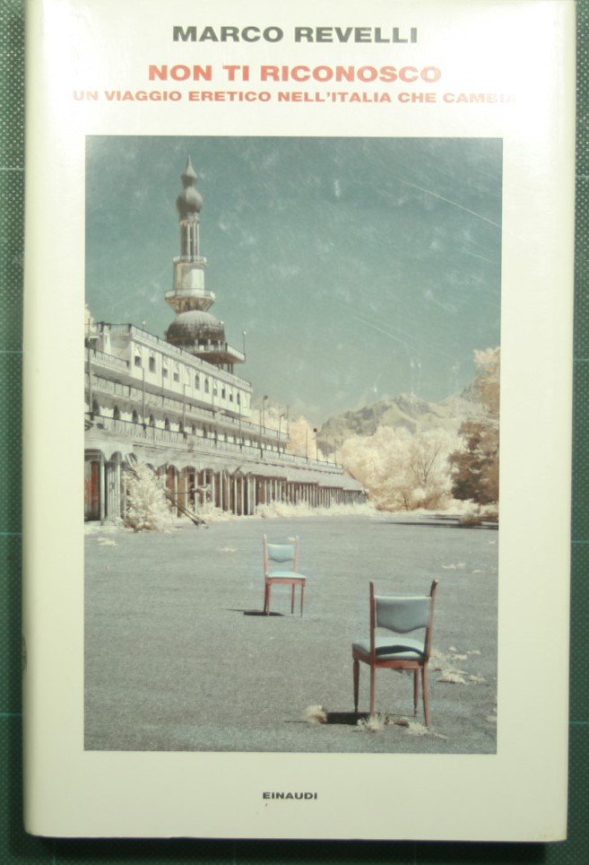 Non ti riconosco - Un viaggio eretico nell'Italia che cambia | Immagine principale