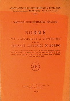 Norme per l'esecuzione e l'esercizio degli impianti elettrici di bordo
