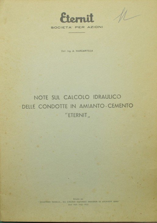 Note sul calcolo idraulico delle condotte in amianto-cemento 'eternit'