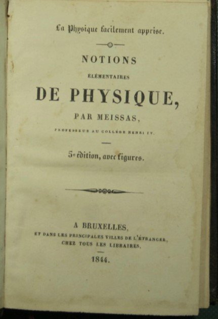 Notions elementaires de physique; Notions elementaires de chimie