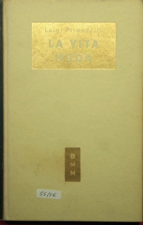 Novelle per un anno - La vita nuda