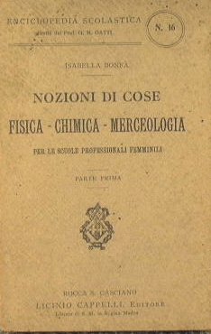 Nozioni di cose, Fisica - Chimica - Merceologia