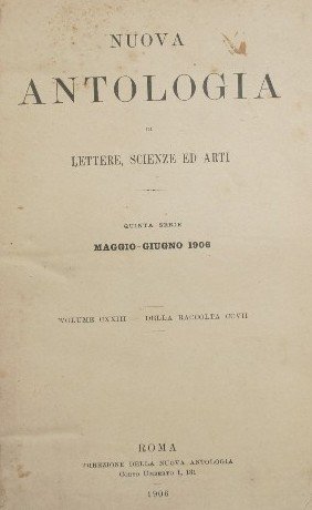 Nuova antologia. Vol. CXXIII