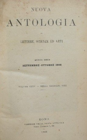 Nuova antologia. Vol. CXXV