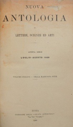Nuova antologia. Vol. CXXXVI