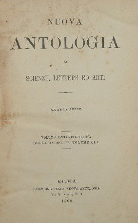 Nuova antologia. Vol. LXXVI