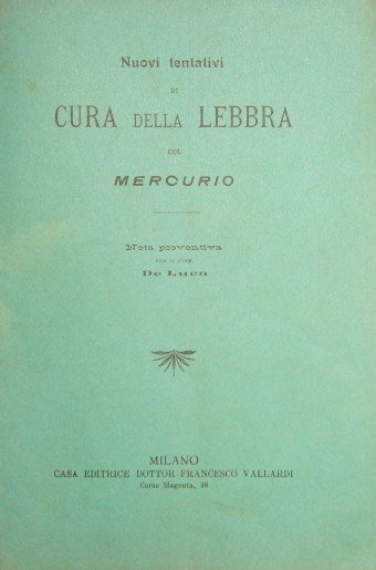 Nuovi tentativi di cura della lebbra col mercurio