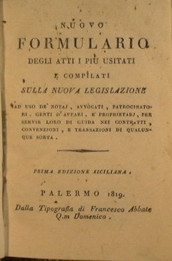 Nuovo formulario degli atti piu usitati e compilati sulla nuova …