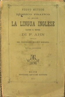 Nuovo metodo teorico pratico per imparare la lingua inglese secondo …