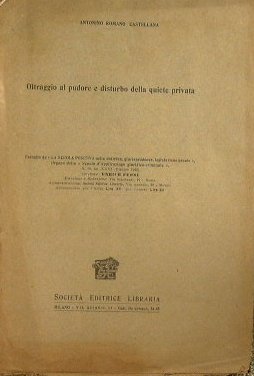 Oltraggio al pudore e disturbo della quiete privata