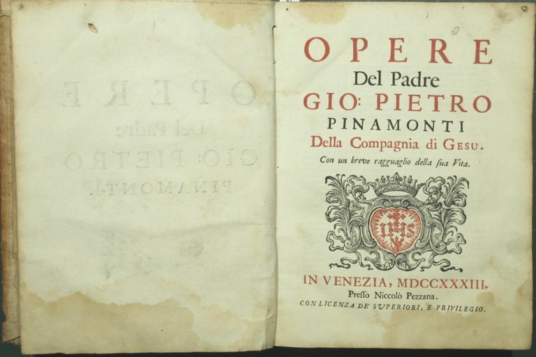 Opere del Padre Gio. Pietro Pinamonti della Compagnia di Gesù