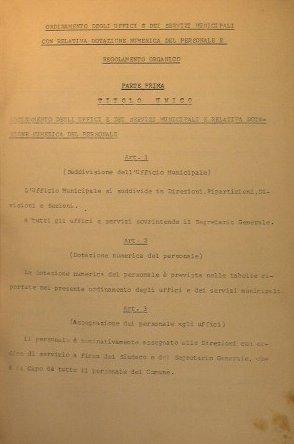 Ordinamento degli Uffici e dei Servizi Municipali con relativa dotazione …