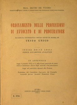 Ordinamento delle Professioni di Avvocato e di Procuratore.