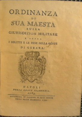 Ordinanza di Sua Maesta sulla giurisdizione militare e sopra i …