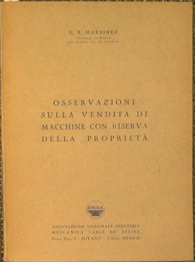 Osservazioni sulla vendita di macchine con riserva della proprietà.