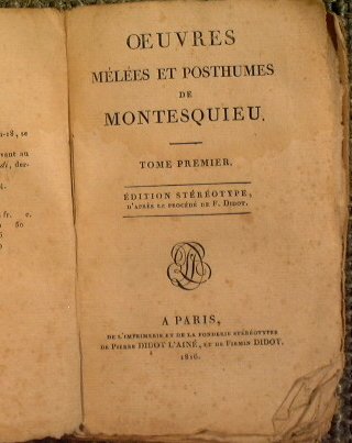 Ouvres de montesquieu: ouvres melees et posthumes (tomi I e …