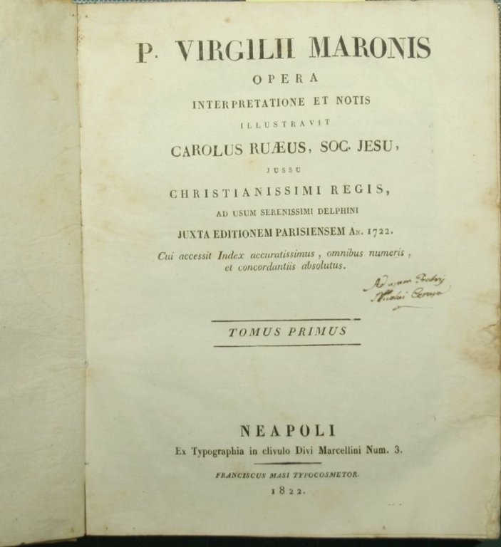 P. Virgilii Maronis Opera interpretatione et notis illustravit Carolus Ruaeus, …
