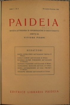 Paideia. Rivista Letteraria di Informazione e Orientamento diretta da Vittore …