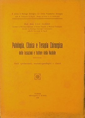 Patologia, clinica e terapia chirurgica delle lussazioni e fratture della …