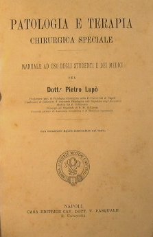 Patologia e terapia chirurgica speciale