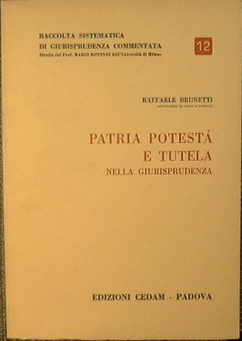 Patria potestà e Tutela nella Giurisprudenza.