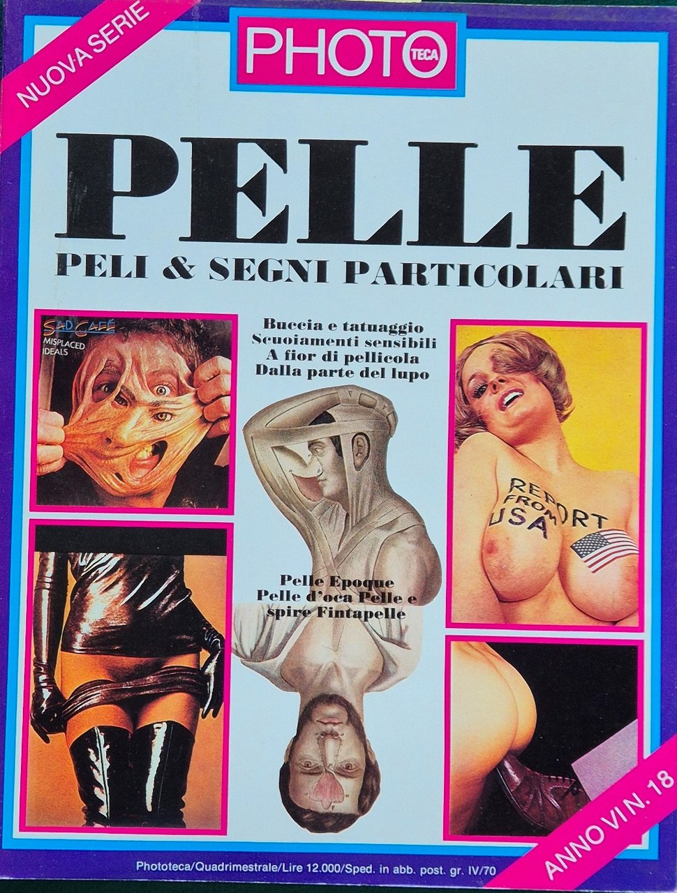 Pelle peli & segni particolari - Phototeca. N. 18