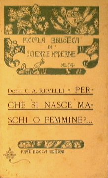 Perché si nasce maschi o femmine?