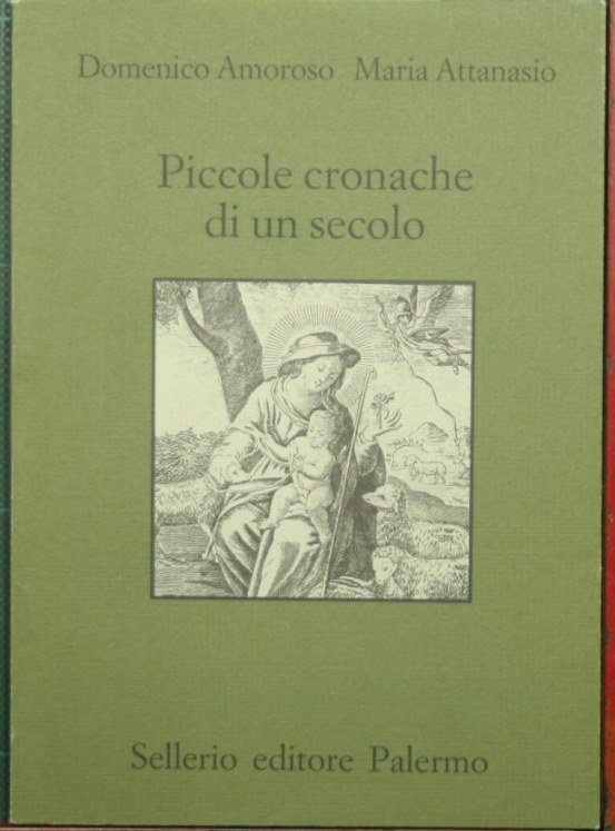 Piccole cronache di un secolo