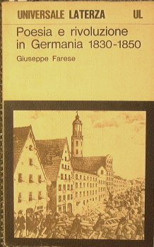 Poesia e rivoluzione in Germania (1830 - 1850)
