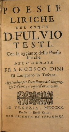 Poesie liriche del conte d. Fulvio Testi. Con le aggiunte …