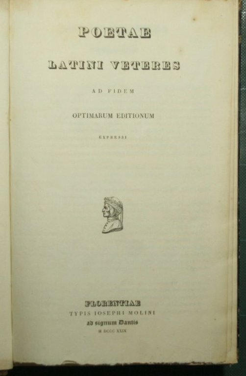 Poetae latini veteres ad fidem optimarum editionum expressi